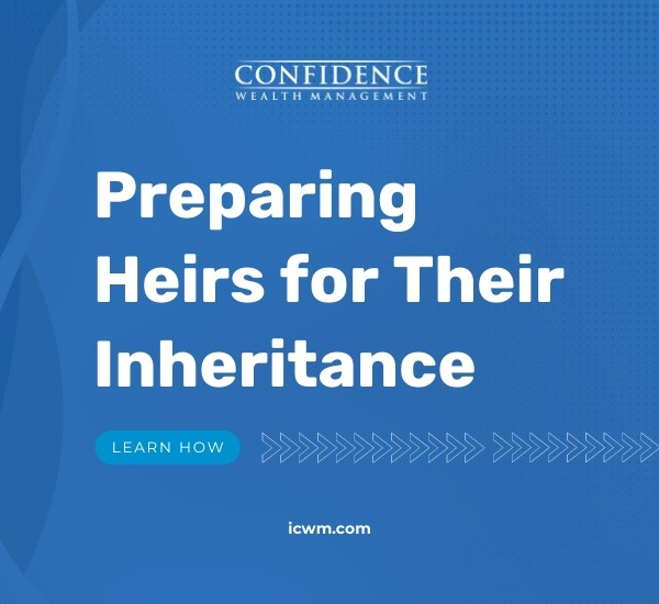 Preparing Heirs for Their Inheritance
