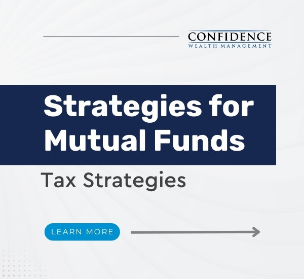 Strategies for Mutual Funds – Tax Strategies