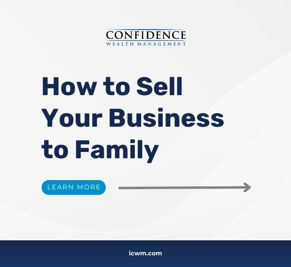 How to Sell Your Business to Family
