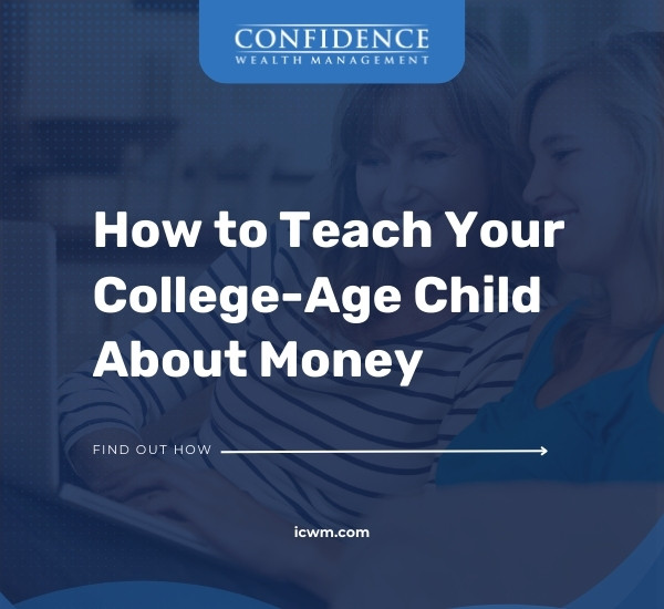 How to Teach Your College-Age Child About Money